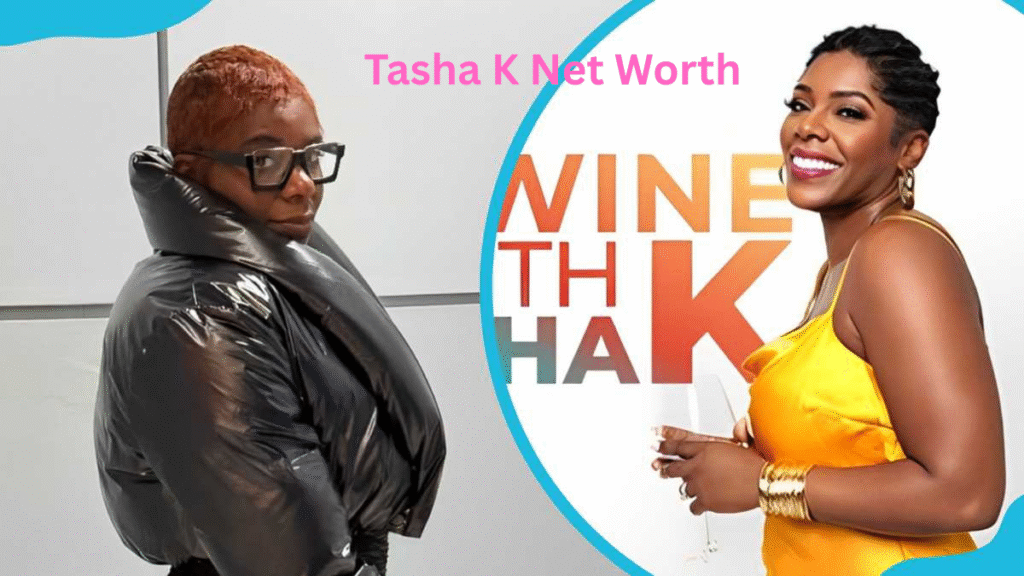 Tasha K Net Worth